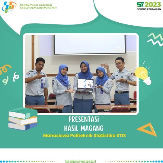 Presentasi Hasil Magang Mahasiswa Politeknik Statistika STIS