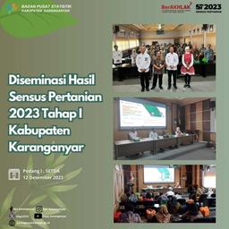 Dissemination of Results of the 2023 Agricultural Census Phase I Karanganyar Regency