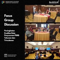 FGD Peningkatan Kualitas Data Penyusunan PDRB Tahunan dan Triwulanan 