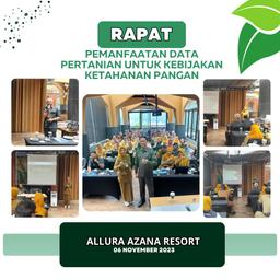 Rapat Pemanfaatan Data Pertanian Untuk Kebijakan Ketahanan Pangan