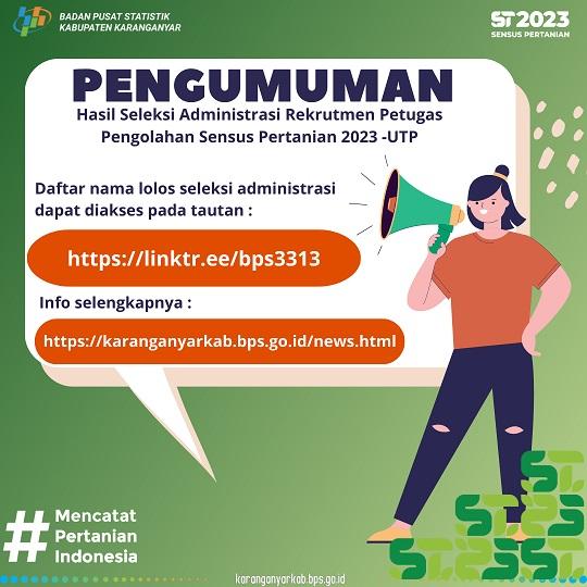 PENGUMUMAN HASIL SELEKSI ADMINISTRASI PETUGAS PENGOLAHAN SENSUS PERTANIAN 2023 - UTP